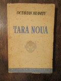 Țară nouă - Octavian Neamțu