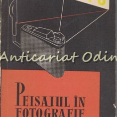 Peisajul In Fotografie - Spiru Constantinescu