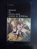 Manual De Istoria Artei Secolul Al Xviii-lea - G. Oprescu ,543700, meridiane