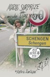 Marile surprize ale micului Luxemburg, Corint