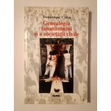 Diminique Colas - Genealogia fanatismului și a societății civile