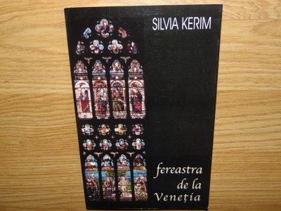 FEREASTRA DE LA VENETIA -SILVIA KERIM ANUL 2001 foto