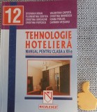 Tehnologie hoteliera: manual pentru clasa a XII-a Stefania Mihai Florentina Costea Cristina Iordache