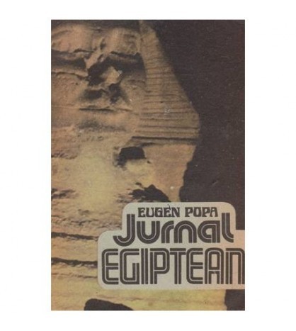Eugen Popa - Jurnal egiptean - 100703