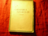 Petre Stati - Chemarea Soarelui - Poeme - Ed. Casa Scoalelor 1943 ,167 pag