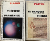 PLATON - LE BANQUET/ PHEDRE/ THEETETE PARMENIDE