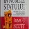 In numele statului. Modele esuate de imbunatatire a conditiei umane &ndash; James C. Scott