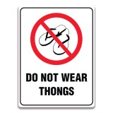 DO NOT WEAR THONGS SIGN
