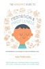 The Headspace Guide to Meditation and Mindfulness