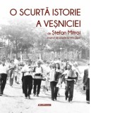 O scurta istorie a vesniciei - Stefan Mitroi