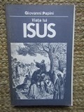 Giovanni Papini - Viata lui Isus