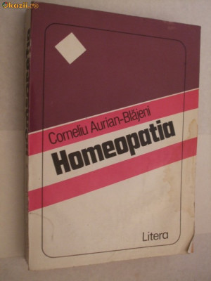 HEMEOPATIA - Teorie si Practica - Corneliu Aurian-Blajeni - 1994, 570 p. foto