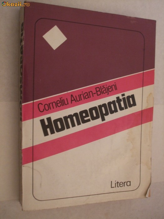 HEMEOPATIA - Teorie si Practica - Corneliu Aurian-Blajeni - 1994, 570 p.