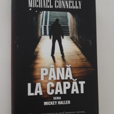 Michael Connelly Pana la capat