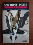 Anthony Price - Creatorii de labirinturi, Nemira