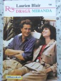 Draga Miranda - Laurien Blair, Alcris 1994, Romantic, Carte Beletristica, Romana, Romance