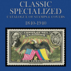 2023 Scott Classic Specialized Catalogue of Stamps & Covers 1840-1940: Scott Classic Specialized Catalogue of Stamps & Covers (World 1840-1940)