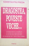 Constantin Preda - Dragostea, poveste veche... (Editia: 1993)