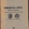 HST 93SP Numismatica antică Monete grecești 1939 Corneliu Secășanu
