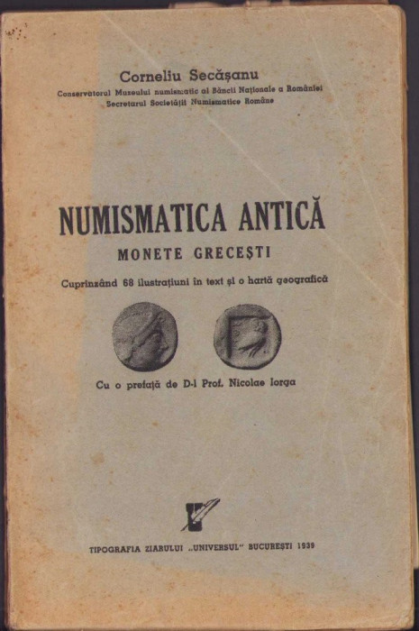 HST 93SP Numismatica antică Monete grecești 1939 Corneliu Secășanu