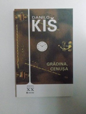 GRADINA CENUSA de DANILO KIS , 2010 foto