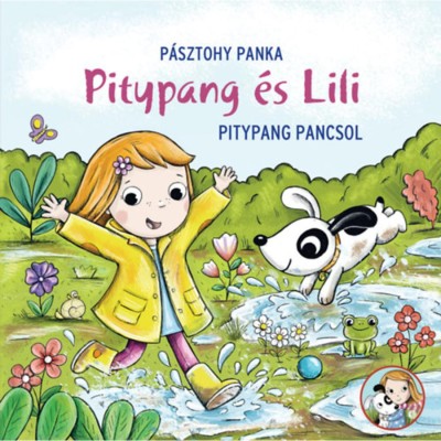 Pitypang pancsol - Pitypang &amp;eacute;s Lili - P&amp;aacute;sztohy Panka foto