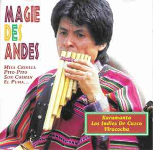 CD Karumanta / Los Indios De Cuzco / Viracocha &amp;lrm;&amp;ndash; Magie Des Andes, original foto