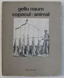 COPACUL - ANIMAL de GELLU NAUM , 1971