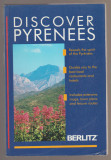 Paul Jenner, Christine Smith - Discover Pyrenees - Muntii Pirinei (lb. engleza), 1995