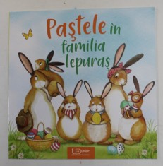 PASTELE IN FAMILIA IEPURAS , ilustratii de KATY HUDSON , text de CARLA HAFNER , 2022 foto