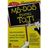 MS-DOS pentru toti - 1995 - Dan Gookin (BG161)