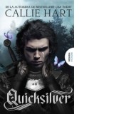 Quicksilver (Seria Fae &amp;amp;amp; Alchemy nr. 1) - Monica Grecu, Callie Hart
