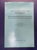 Nicolae Iorga - Ce sunt si ce vor sasii din Ardeal, ed. bilingva romano-germana