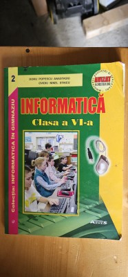 INFORMATICA CLASA A VI A , ATANASIU , STAICU EDITURA ARVES foto
