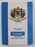 STURDZESTII - DIN CRONICA UNEI FAMILII ISTORICE de CRISTIAN POPISTEANU si DORIN MATEI , 1995 *DEDICATIE