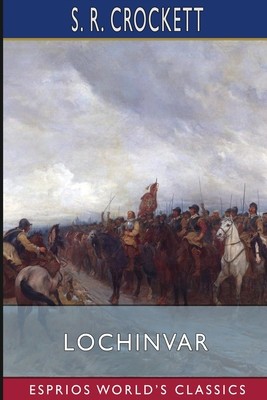 Lochinvar (Esprios Classics) foto