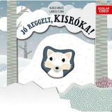 J&oacute; reggelt, kisr&oacute;ka! - Gabriele Clima