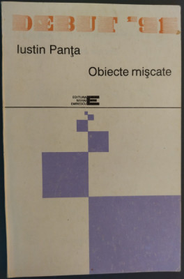 IUSTIN PANTA - OBIECTE MISCATE (VERSURI, volum de debut - 1991) foto