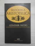 SILOGISTICA ARISTOTELICA - GUNTHER PATZIG