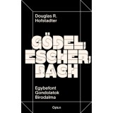 G&ouml;del, Escher, Bach - Egybefont Gondolatok Birodalma - Douglas R. Hofstadter