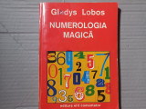 NUMEROLOGIA MAGICA - GLADYS LOBOS, ELIT COMENTATOR 1993, 263 PAG