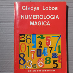NUMEROLOGIA MAGICA - GLADYS LOBOS, ELIT COMENTATOR 1993, 263 PAG
