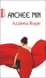 Anchee Min - Azaleea Rosie