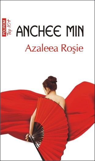 Anchee Min - Azaleea Rosie