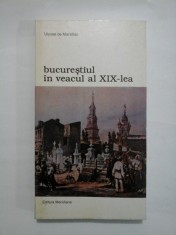 BUCURESTIUL IN VEACUL AL XIX-LEA - Uiysse de Marsillac foto