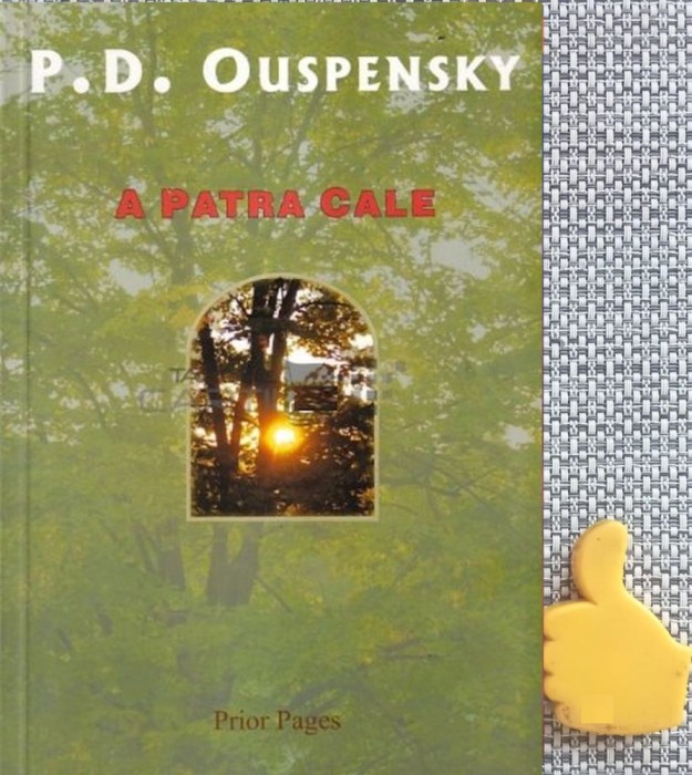A patra cale P.D. Ouspensky
