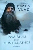 Pimen Vlad - Invataturi de la Muntele Athos