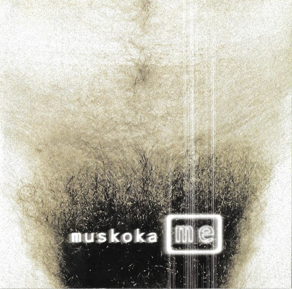 CD Muskoka &lrm;&ndash; Me , original, rock