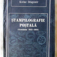 STAMPILOGRAFIE POSTALA (Romania: 1822-1910) - Kiriac Dragomir