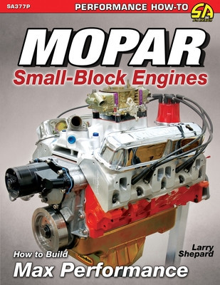Mopar Small-Block Engines: How to Build Max Performance foto